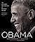 Obama: The Historic Presidency of Barack Obama - Updated Edition