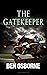 The Gatekeeper by Ben Osborne