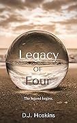 Legacy of Four