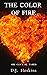 The Color of Fire (Legacy Spinoff, #1)