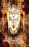 The Blood of Rose...