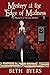Mystery at the Edge of Madness: A Severine DuNoir Historical Cozy Adventure (The Mysteries of Severine DuNoir)