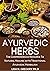 AYURVEDIC HERBS by Lisa H. Gregory