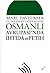4. Mehmet Döneminde Osmanlı Avrupası'nda İhtida ve Fetih by Marc David Baer