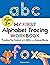 My First Alphabet Tracing Workbook by Rachael Smith