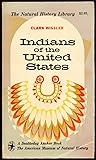 They came here first: The epic of the American Indian (Perennial library)