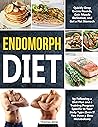 Endomorph Diet: D...