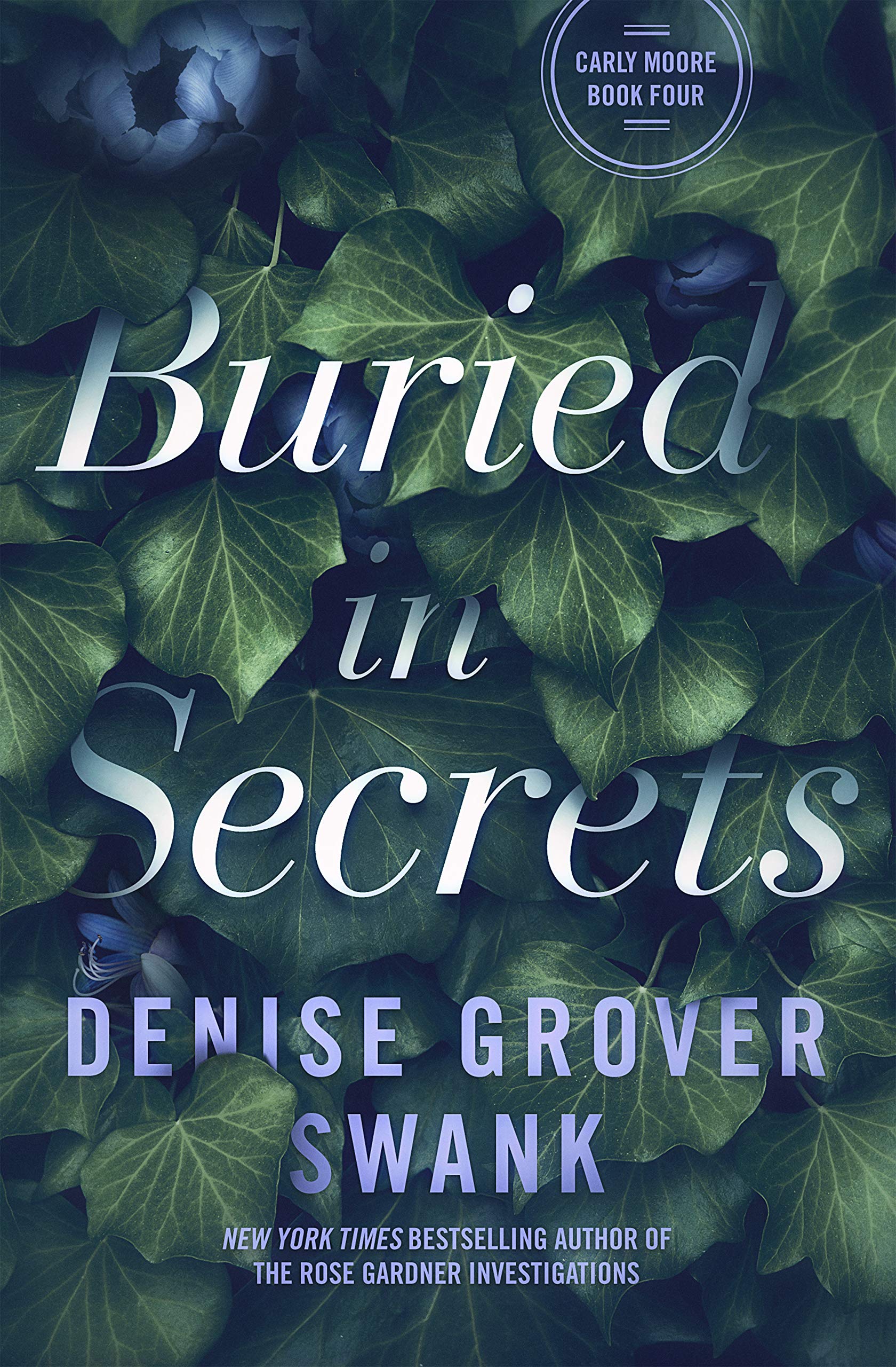Buried in Secrets (Carly Moore, #4)