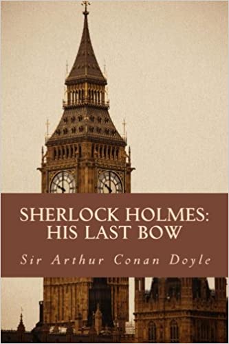 His Last Bow: 8 Stories