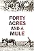 Forty Acres and a Mule (1906)