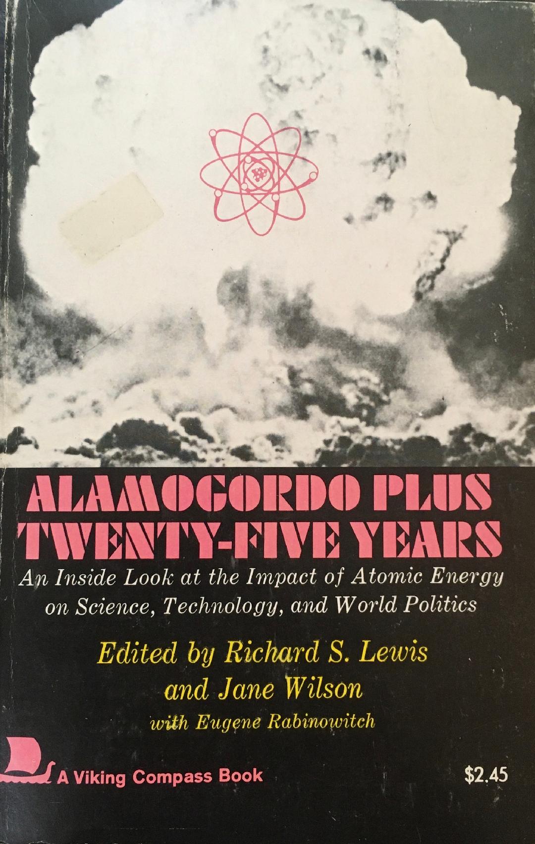 Alamogordo Plus Twenty-Five Years