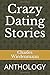 Crazy Dating Stories: ANTHO...
