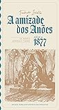 A Amizade dos Anões by Marie Jeserich Timme