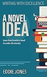 A Novel Idea: "Learn" How to Write a Novel in Under 60 Minutes