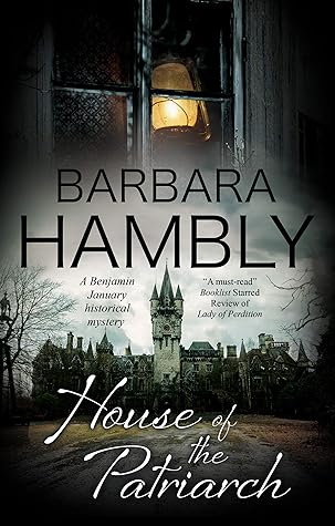 The House of the Patriarch (Benjamin January #18)
