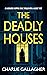 The Deadly Houses (Maddie I...