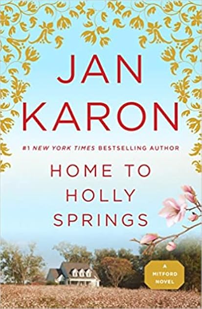 Home to Holly Springs (Mitford #10)