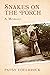 Snakes on the Porch by Patricia McCarthy
