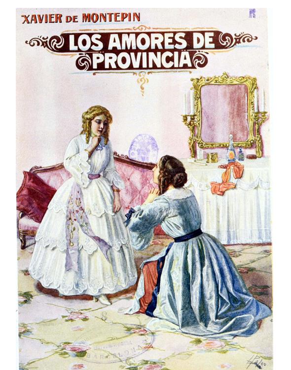 Los Amores De Provincia Xavier de Montépin