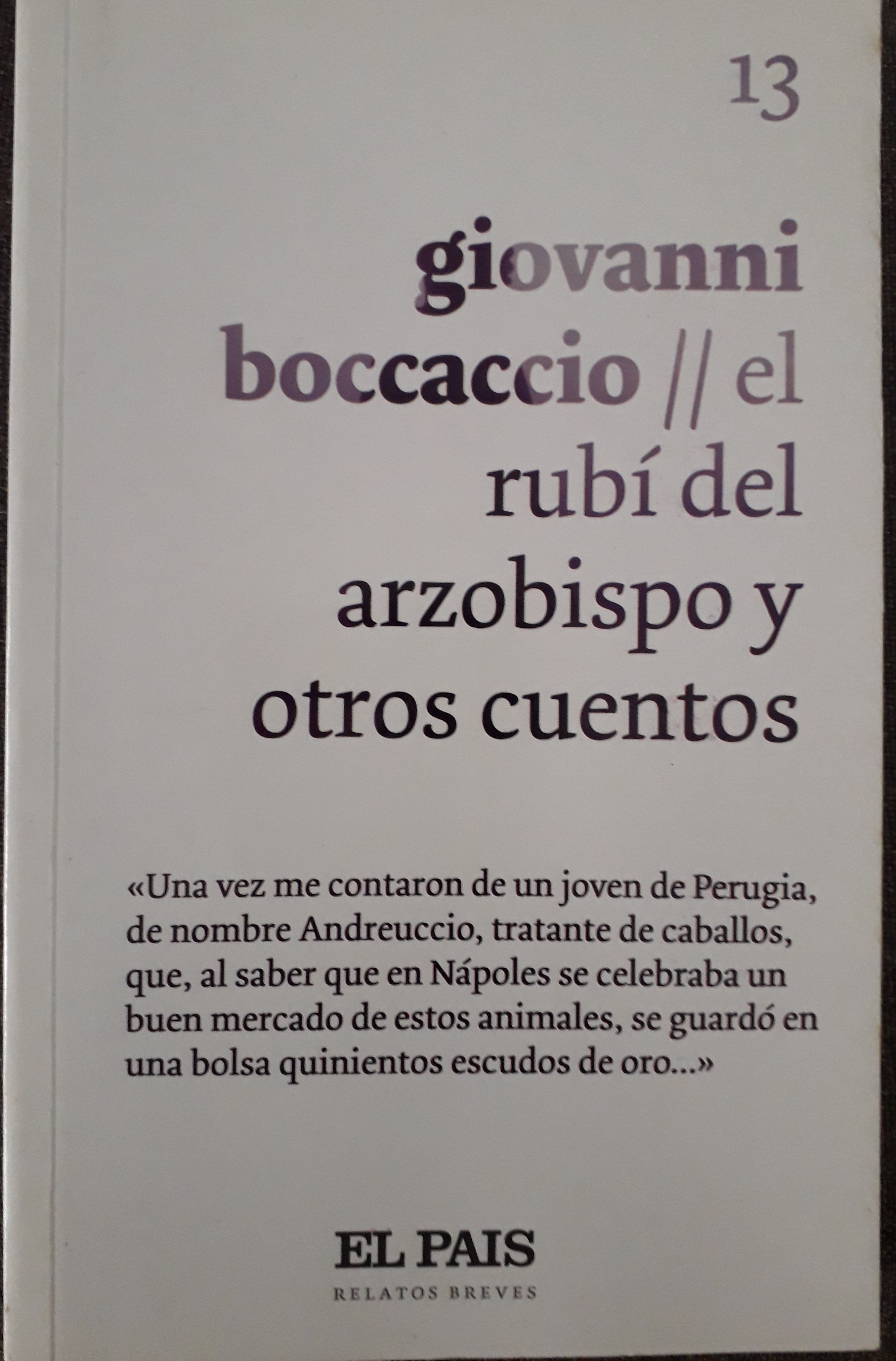 El Rubí del Arzobispo y otros cuentos (Relatos Breves, Vol. 13)