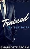 Trained by the Boss