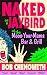 Naked as a Jaybird at the M...