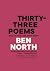 Thirty-Three Poems: Some of...