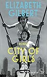 City of Girls: Roman