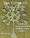 The Covid-19 Crop Circles by Jerry Kroth