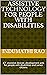 Assistive technology for people with disabilities by Indumathi Rao