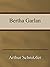Arthur Schnitzler - Bertha Garlan