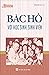 Bác Hồ Với Học Sinh, Sinh Viên by Khánh Linh