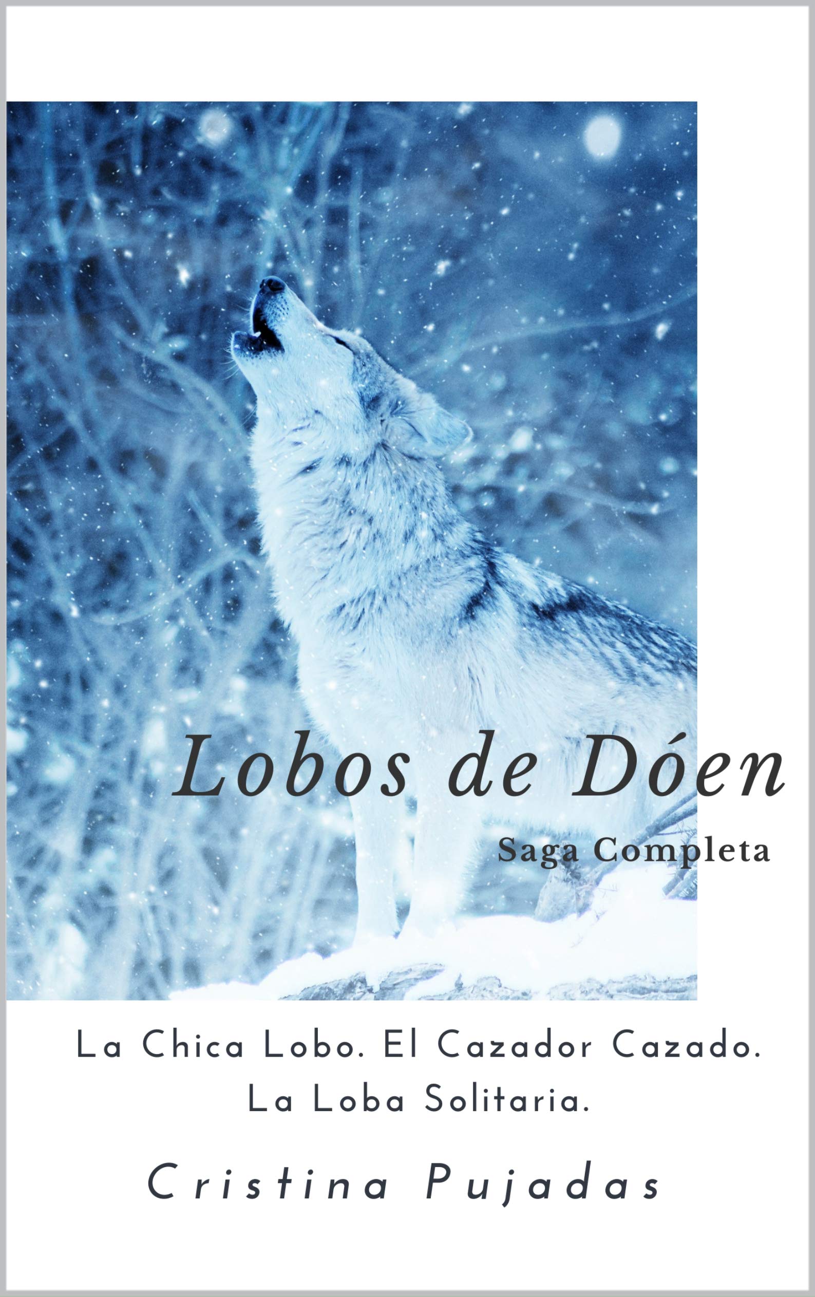 Trilogía Lobos de Dóen (Lobos de Dóen, #1-3)