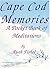 Cape Cod Memories: A Pocket Full of Meditations