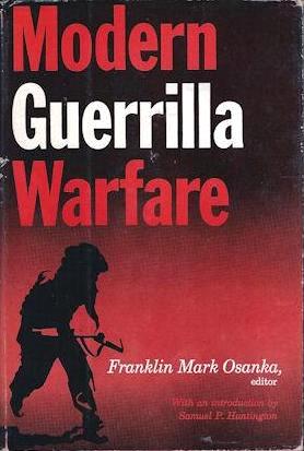 Modern Guerrilla Warfare: Fighting Communist Guerrilla Movements, 1941