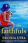 The Faithfuls by Cecilia Lyra