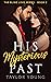 His Mysterious Past (Book 2...