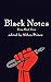 The Black Notes: Fresh Writ...