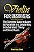 Violin for Beginners by Riviera Music School