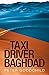 The Taxi Driver from Baghdad