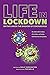 Life in Lockdown: Britain u...