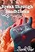 Break Through Roadblocks: How to Manifest Your Dreams