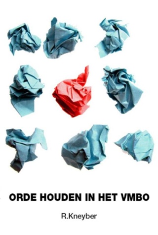 Orde houden in het vmbo (Dutch Edition)