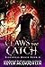 Claws That Catch (Blackwell Magic Book 4)