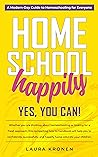 Homeschool Happily Book cover for Homeschool Happily