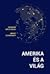 Amerika és a világ