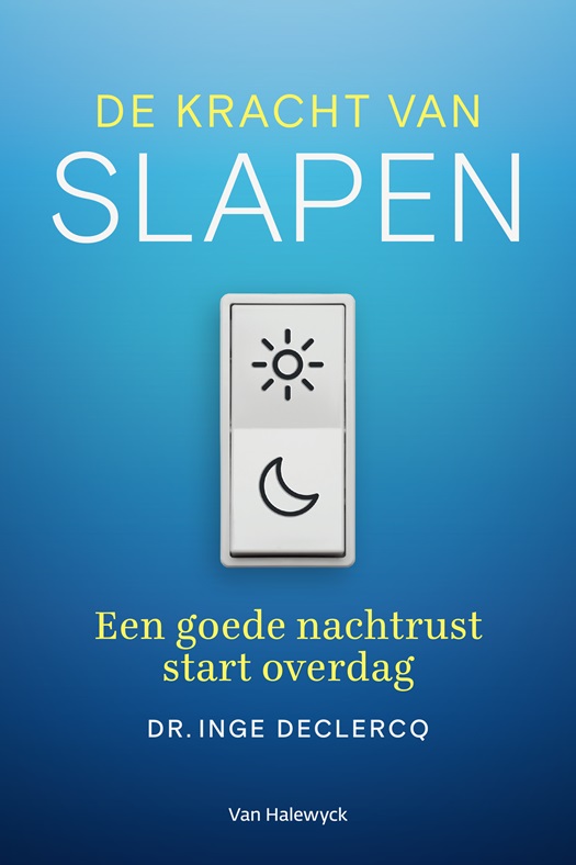 De kracht van slapen: Een goede nachtrust start overdag (Paperback)