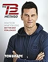 The TB12 Method: ...