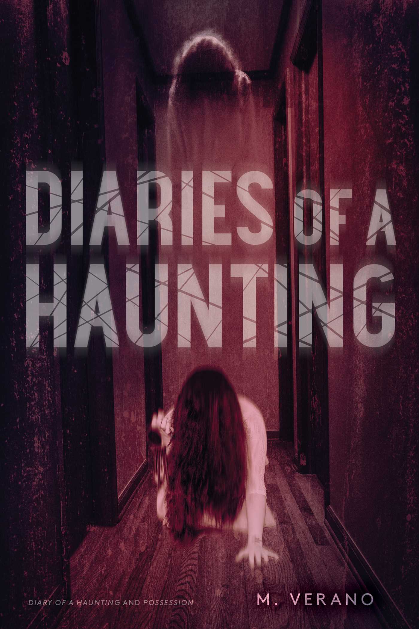Diaries of a Haunting: Book 1 and 2