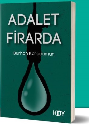 Adalet Firarda (Paperback)